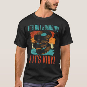 T-shirt Il n'y a pas d'hébergement S'il s'agit de vinyle