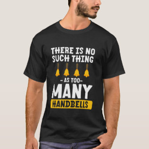 T-shirt Il N'Y A Rien De Tel Que Trop De Poignées
