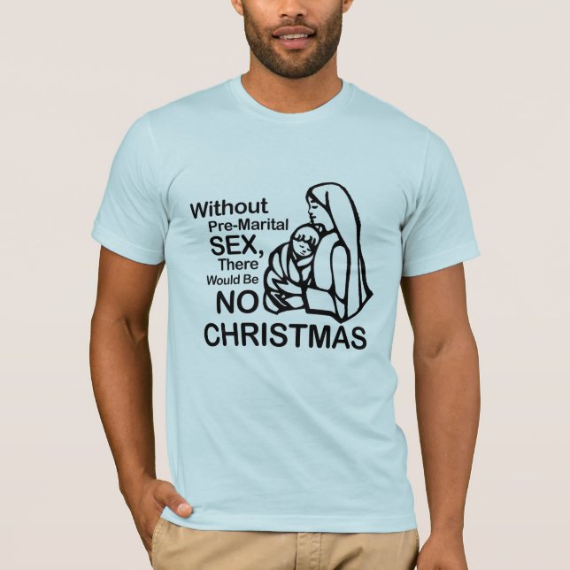 T-shirt Il n'y aurait pas de Noël (Devant)