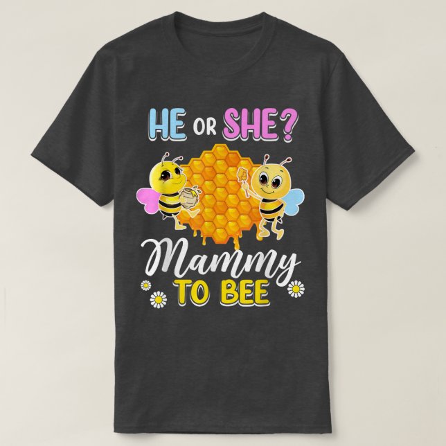 T-shirt Il Ou Elle Mammy À Être Sexe Révéler Baby shower P (Design devant)