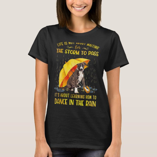 T-shirt Il s'agit d'apprendre à danser dans la peau de plu (Devant)