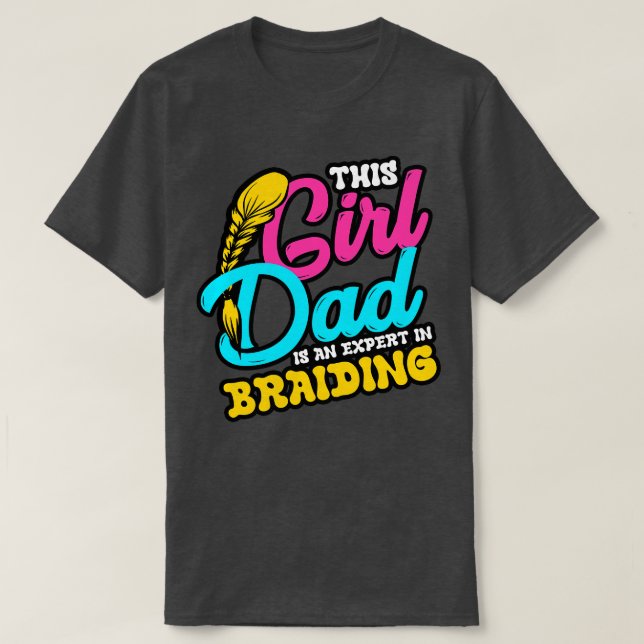 T-shirt Il S'Agit D'Un Expert En Braidage (Design devant)