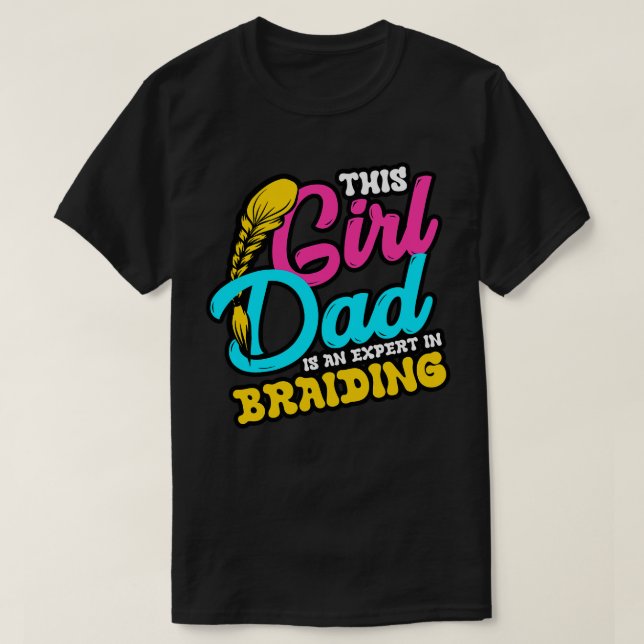 T-shirt Il S'Agit D'Un Expert En Braidage (Design devant)
