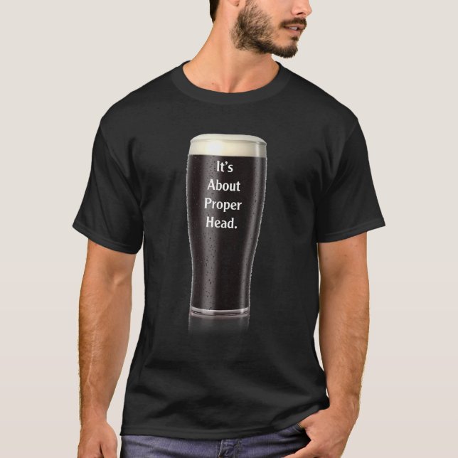 T-shirt Il s'agit d'une bière de tête appropriée à boire s (Devant)