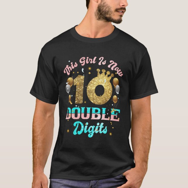 T-shirt Il S'Agit Maintenant De Deux Chiffres 10 (Devant)