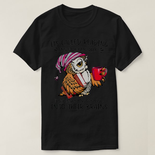 T-shirt Il s'appelle Lecture Installation du logiciel dans (Design devant)