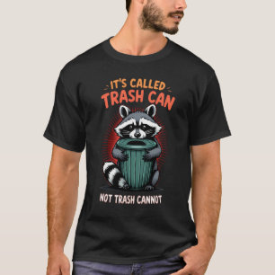 T-shirt Il s'appelle Trash Can Not Trash Impossible