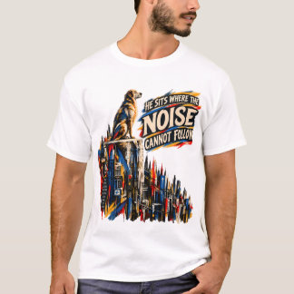 T-shirt Il S'assoit Où le Bruit Ne Peut Suivre Chien Inspi