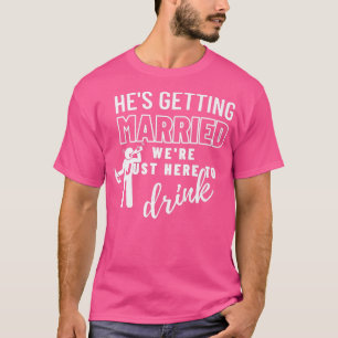T-shirt Il se marie, la fête de mariage, l'enterrement de