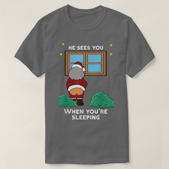 T-shirt Il Te Voit Quand Tu Dors De Mauvaises Vues De Noël (Design devant)