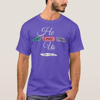 T-shirt Il Voit L'Amour Nous Entend Psaume 11612 Couleur S