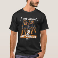 Il Y A 2 Rottweilers, J'Étais Normal