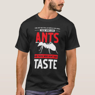 T-shirt Il Y A 2 Types De Personnes Dans World Ants Ant Me