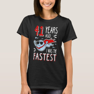 T-shirt Il Y A 41 Ans, J'Étais Le 41ème anniversaire le pl