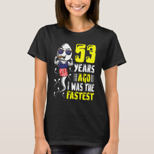 T-shirt Il Y A 53 Ans, J'Étais Le 53ème Anniversaire Le Pl