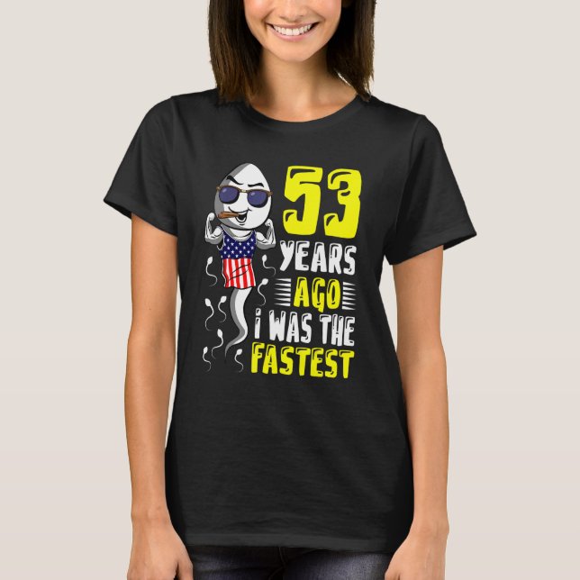 T-shirt Il Y A 53 Ans, J'Étais Le 53ème Anniversaire Le Pl (Devant)