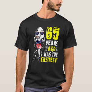 T-shirt Il Y A 65 Ans, J'Étais Le 65e anniversaire le plus