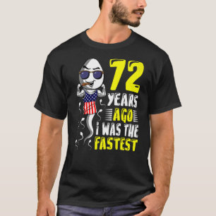 T-shirt Il Y A 72 Ans, J'Étais Le 72ème Anniversaire Le Pl