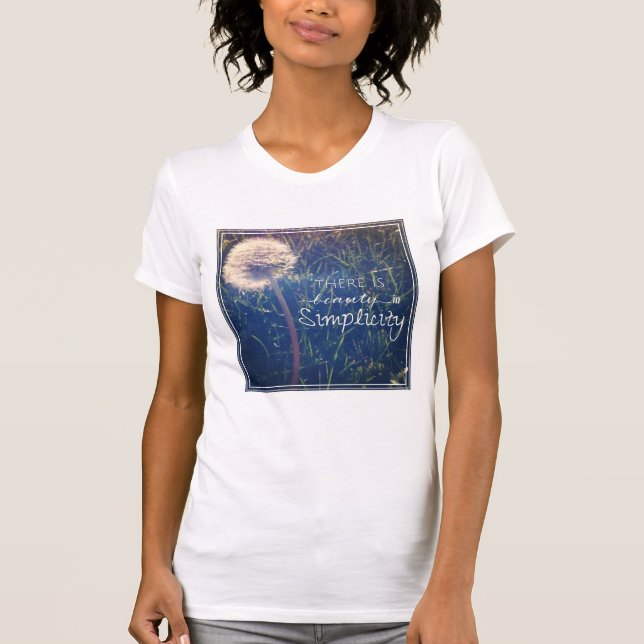 T-shirt Il y a beauté dans la simplicité (Devant)