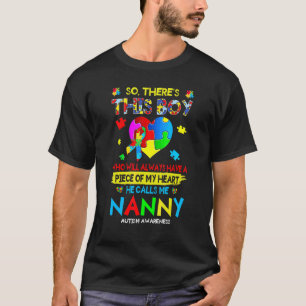 T-shirt Il y a ce garçon qui m'appelle Nanny Sensibilisati