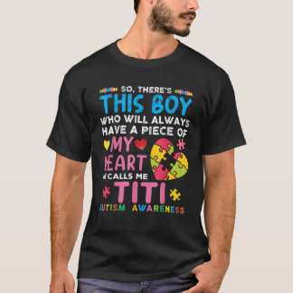 T-shirt Il y a ce garçon qu'il m'appelle Titi Sensibilisat