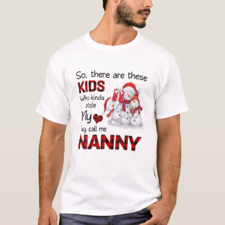 T-shirt Il y a ces enfants qu'ils m'appellent Nanny Snowma