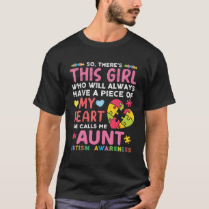T-shirt Il y a cette fille qu'elle m'appelle Tante Autisme