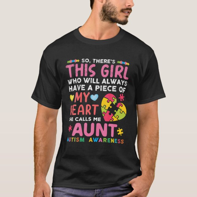 T-shirt Il y a cette fille qu'elle m'appelle Tante Autisme (Devant)