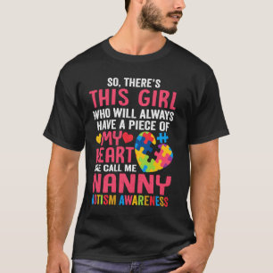 T-shirt Il Y A Cette Fille Qu'Il M'Appelle Nanny Shirt Aut