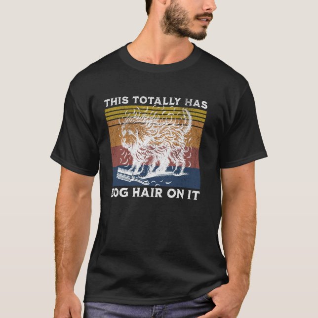 T-shirt Il Y A Des Cheveux De Chien Sur Il Amusant Amateur (Devant)