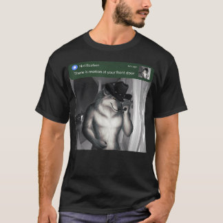 T-shirt Il y a du mouvement à votre porte d'entrée Drôle d