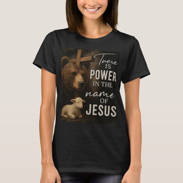 T-shirt Il y a du pouvoir au nom de Jésus-Christ (Devant)