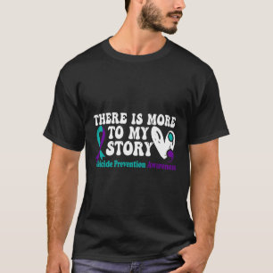 T-shirt Il Y A Plus À Mon Histoire - Prévention Du Suicide