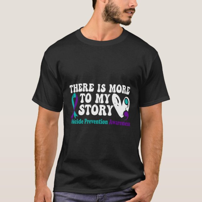 T-shirt Il Y A Plus À Mon Histoire - Prévention Du Suicide (Devant)