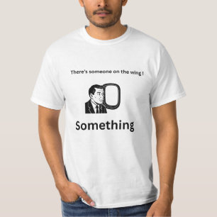 T-shirt Il y a quelque chose sur l'aile - Paranormal Horre