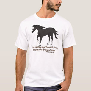 T-shirt Il y a quelque chose sur l'extérieur d'un cheval