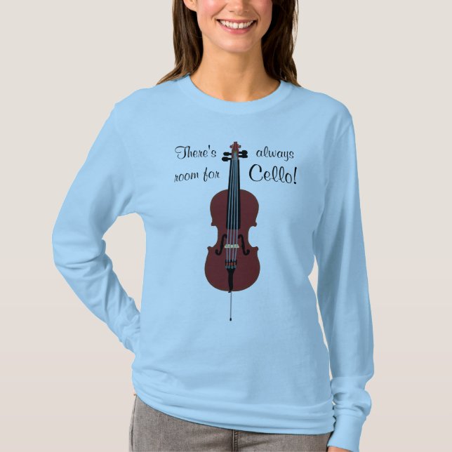 T-shirt Il y a toujours pièce pour le violoncelle ! (Devant)