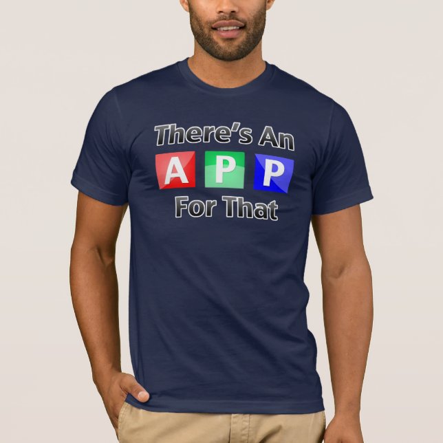 T-shirt Il y a un $$etAPP pour cela (Devant)