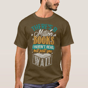 T-shirt Il y a un million de livres que j'ai lus