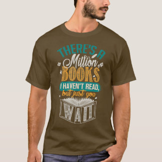 T-shirt Il y a un million de livres que j'ai lus