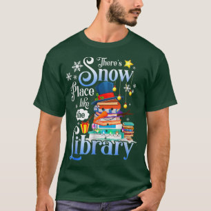 T-shirt Il y a une place de neige comme le Louveur de lect