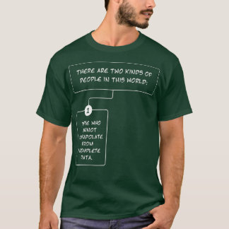 T-shirt Il ya deux sortes de gens Chemise 2 Types Extrap