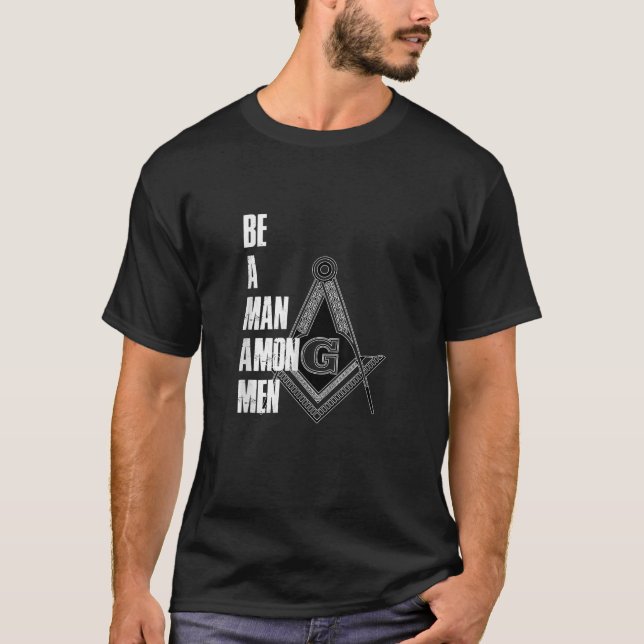 T-shirt Illuminati T Shirt Être Un Homme Parmi Les Hommes  (Devant)