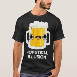 T-shirt Illusion Hopsique Funny Bière Pun