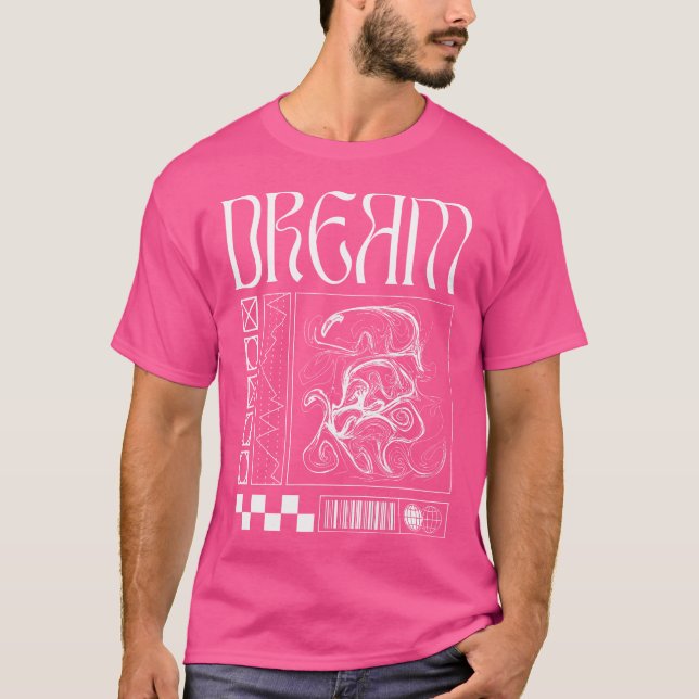 T-shirt Illusions de vie de rêve (Devant)