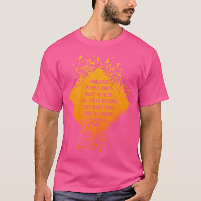 T-shirt Illusions Détruites Vérité Citation Nietzsche (Devant)