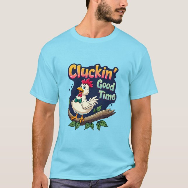 T-shirt Illustration de poulet amusant pour le bon temps d (Devant)