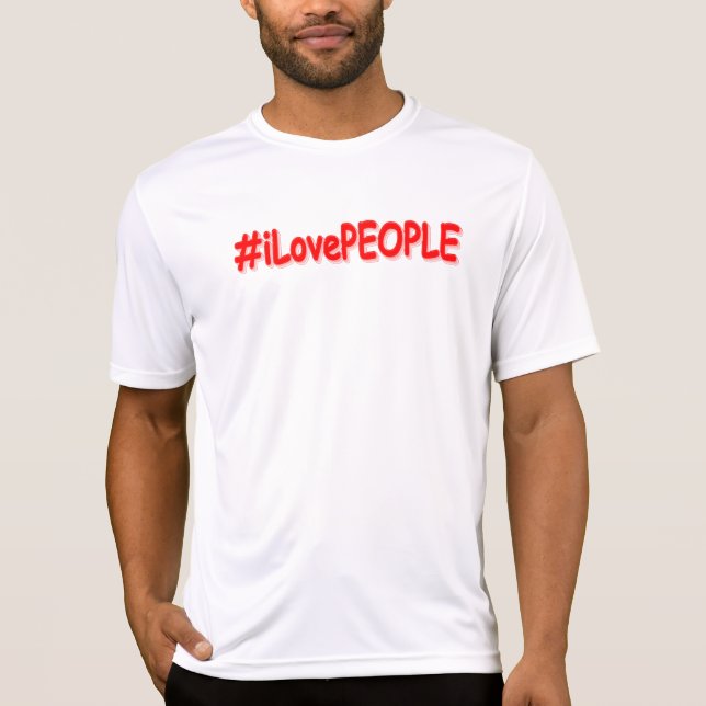 T-shirt "#iLovePEOPLE" Joli design. Commandez dès maintena (Devant)