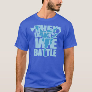 T-shirt Ils dansent, nous luttent (le blanc)