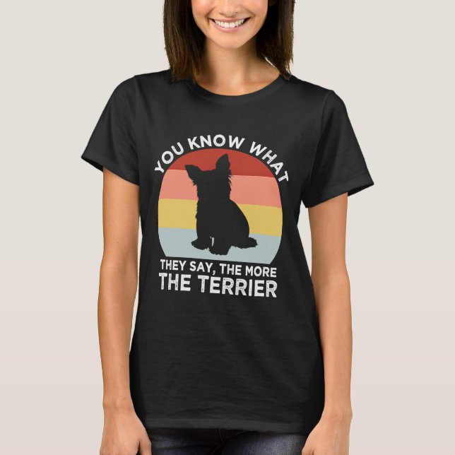 T-shirt Ils disent plus le Terrier Yorkshire Terrier H (Devant)